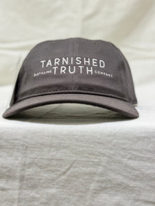 Tarnished Truth Hat- Dark Gray Embroidered dad hat